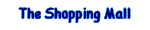 The Shopping Mall